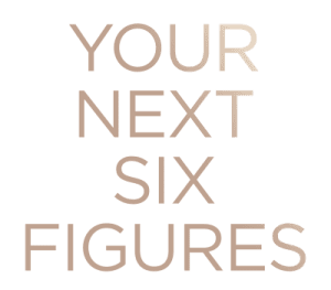 Your Next Six Figures Book by Natasha Leigh Bray Your Next Six Figures Book by Natasha Leigh Bray